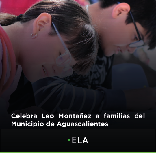 Celebra Leo Montañez a familias del Municipio de Aguascalientes