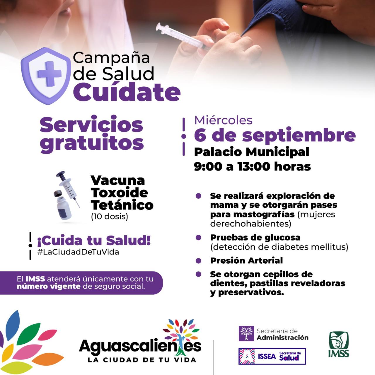 Este miércoles 6 de septiembre te esperamos en Palacio Municipal de las 9:00 a las 13:00 horas, en donde en coordinación con el IMSS se ofrecerán servicios gratuitos de la campaña de salud “Cuídate” Este miércoles 6 de septiembre te esperamos en Palacio Municipal de las 9:00 a las 13:00 horas, en donde en coordinación con el IMSS se ofrecerán servicios gratuitos de la campaña de salud “Cuídate”