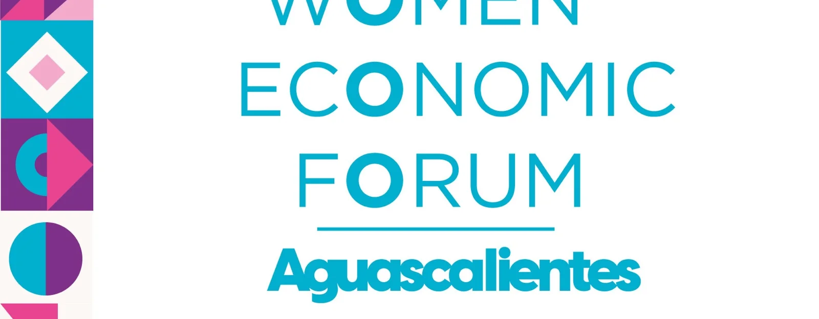 AGUASCALIENTES SERÁ SEDE DEL WOMEN ECONOMIC FORUM 2024