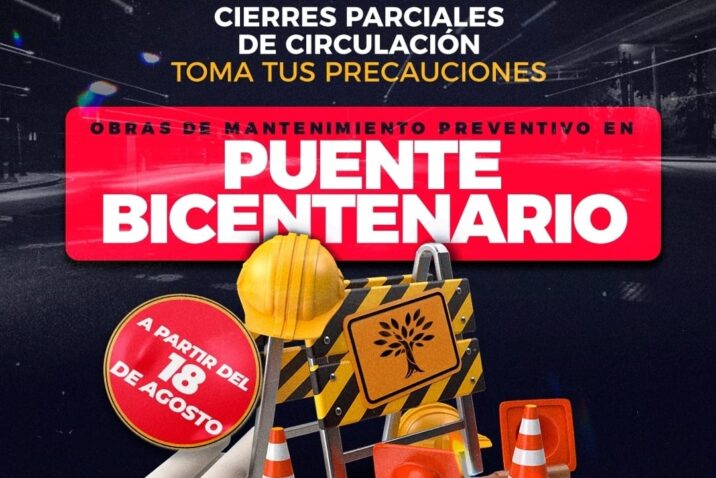 ESTE DOMINGO INICIAN CIERRES NOCTURNOS A LA CIRCULACIÓN VEHICULAR EN EL PUENTE BICENTENARIO