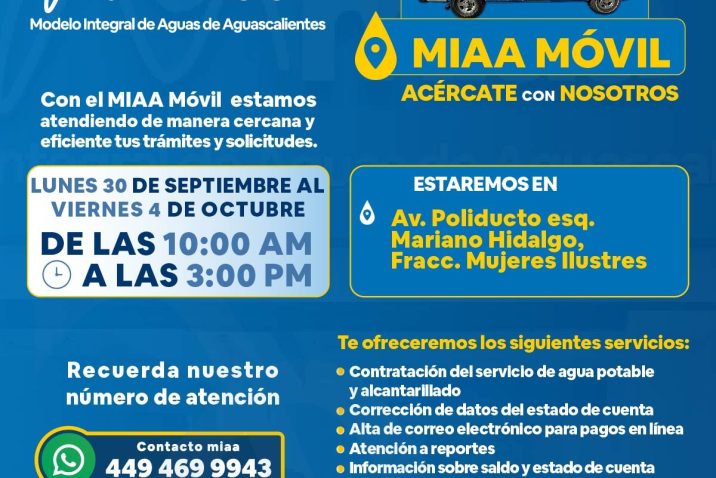 MIAA MÓVIL ESTARÁ EN EL FRACCIONAMIENTO MUJERES ILUSTRES MIAA MÓVIL ESTARÁ EN EL FRACCIONAMIENTO MUJERES ILUSTRES