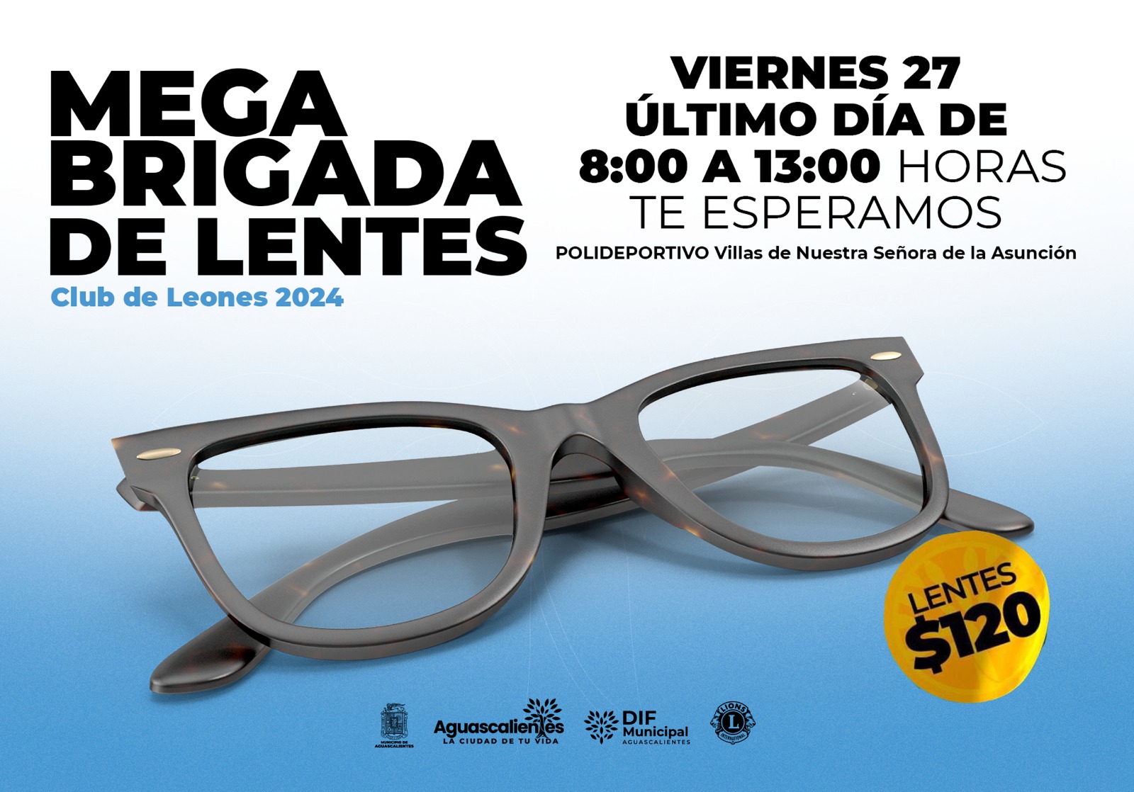 ¡No te pierdas la Mega Brigada de Lentes del Club de Leones y DIF Municipal!