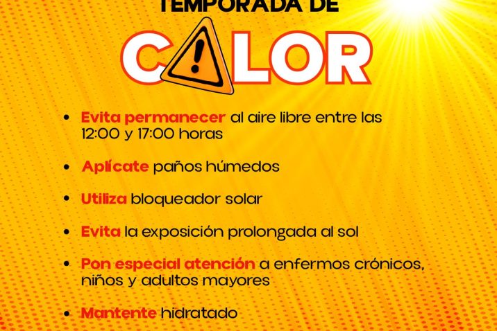 EMITE PROTECCIÓN CIVIL MUNICIPAL RECOMENDACIONES ANTE ALTAS TEMPERATURAS AMBIENTALES EMITE PROTECCIÓN CIVIL MUNICIPAL RECOMENDACIONES ANTE ALTAS TEMPERATURAS AMBIENTALES