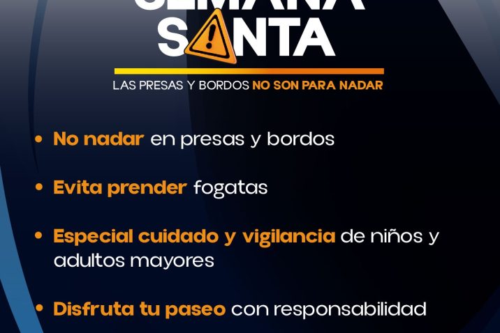 VIGILARÁ PROTECCIÓN CIVIL MUNICIPAL PRESAS, BORDOS, PARQUES RECREATIVOS Y BALNEARIOS POR TEMPORADA DE SEMANA SANTA