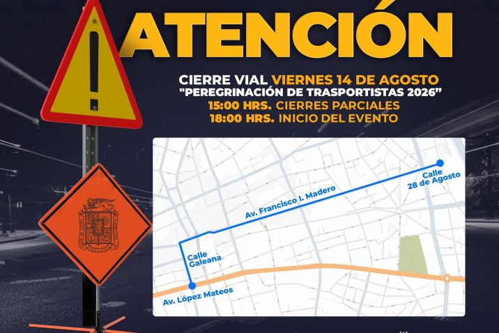ANUNCIA SEGURIDAD PÚBLICA MUNICIPAL CIERRES VIALES POR PEREGRINACIÓN DE TRANSPORTISTAS 2026